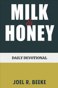 Milk and Honey: Daily Devotional