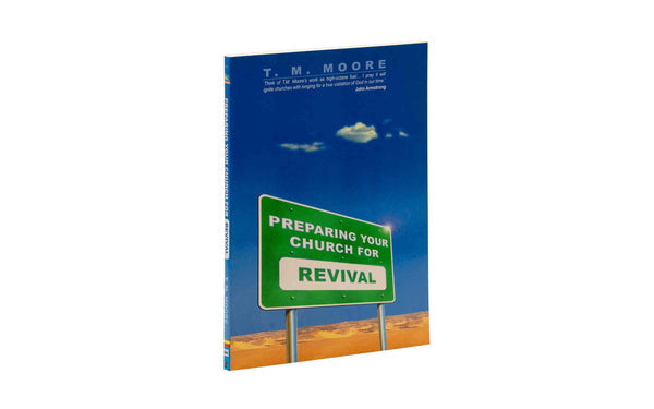 PREPARING YOUR CHURCH FOR REVIVAL