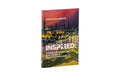 Inspired: Stories of Adventure, Risk-taking & God's Faithfulness