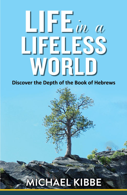 LIFE IN A LIFELESS WORLD