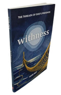 WITHNESS: THE THREAD OF GOD'S PRESENCE