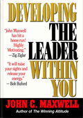 Developing the Leader Within You (Pre-owned, Unused)