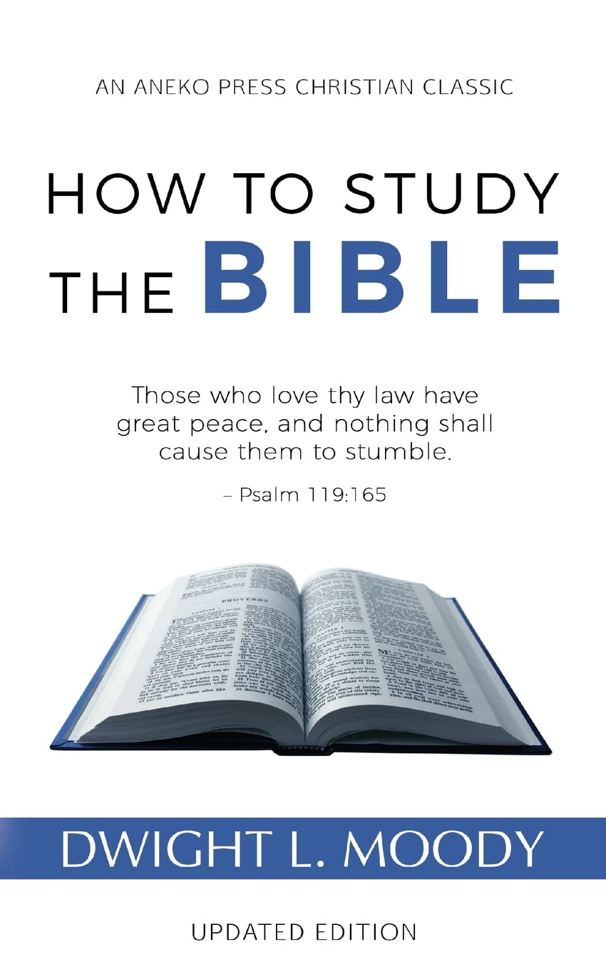 How to Study the Bible Paperback – New