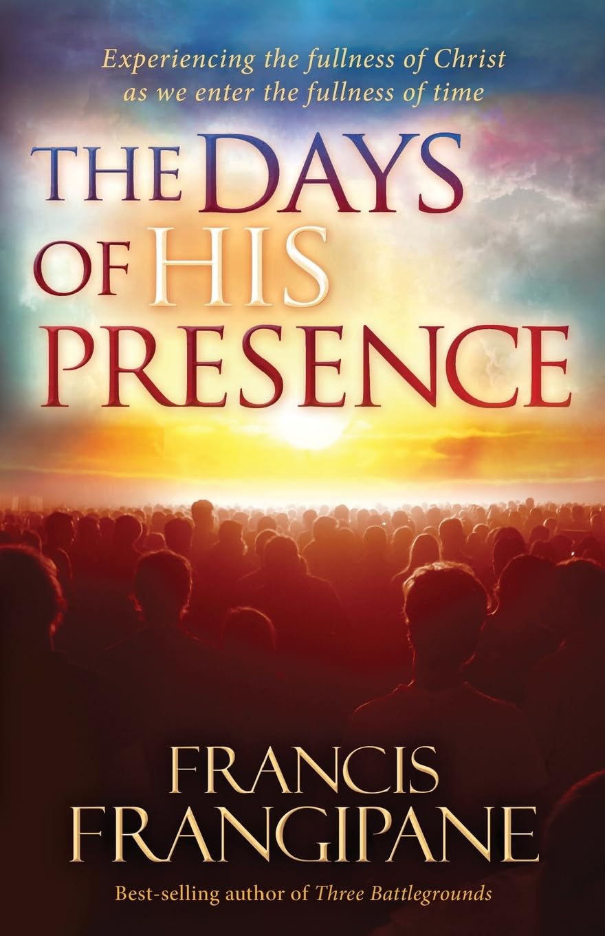 The Days of His Presence