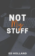 Not My Stuff