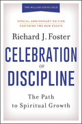 Celebration of Discipline: The Path to Spiritual Growth (Pre-owned, Unused)
