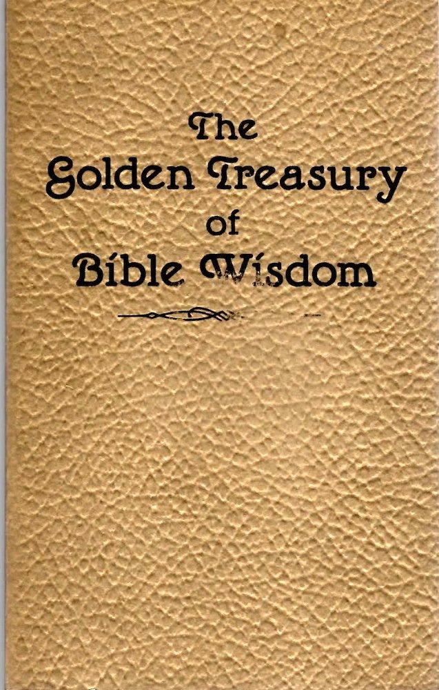 Golden Treasury of Bible Wisdom (Pre-owned, Unused)