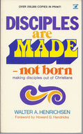 Disciples Are Made, Not Born: Making Disciples Out of Christians (Pre-owned, Unused)