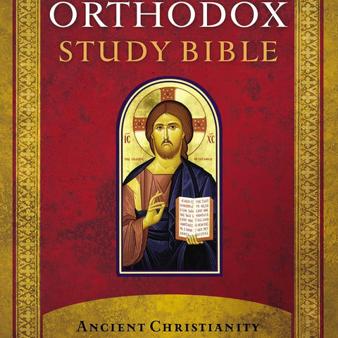 Orthodox Study Bible, Hardcover: Ancient Christianity Speaks to Today's World by St. Athanasius Academy of Orthodox Theology