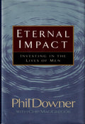 Eternal Impact: Investing in the Lives of Men (Pre-owned, Unused)