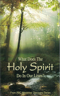 What Does the Holy Spirit Do in Our Lives?