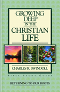 Growing Deep in the Christian Life Study Guide: Returning to Our Roots (Pre-owned, Unused)