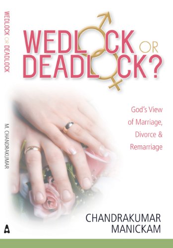 Wedlock or Deadlock?: Discovering and Maintaining the Union God Intended
