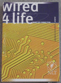 Wired 4 Life: Student New Testament