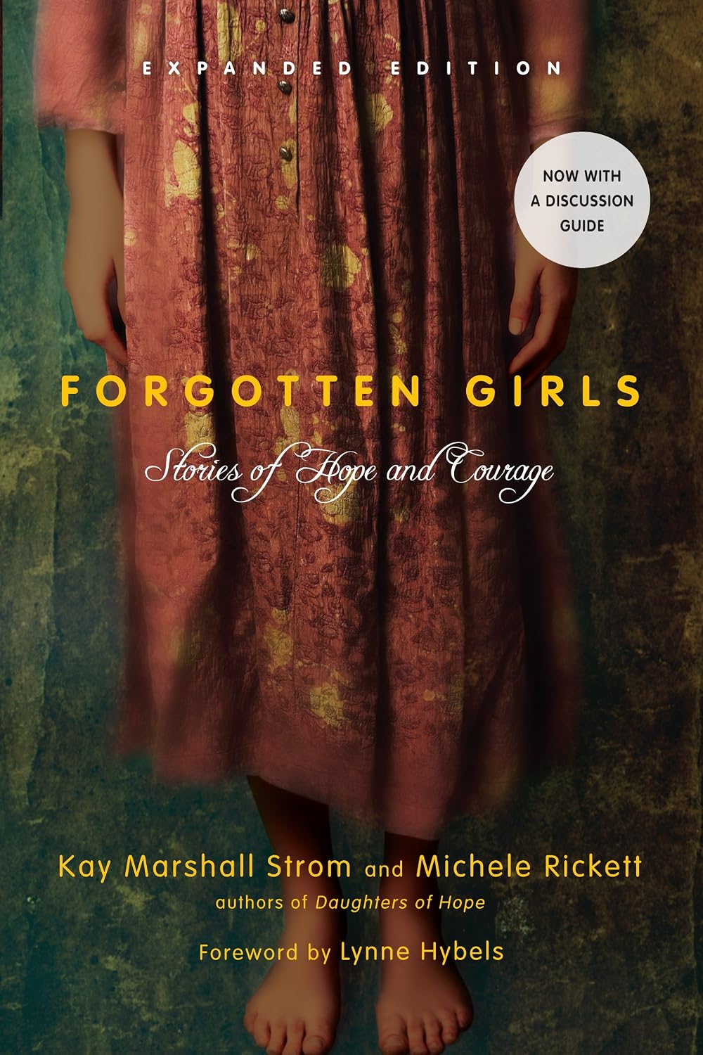 Forgotten Girls: Stories of Hope and Courage
