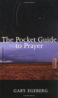 Pocket Guide to Prayer: A Practical Handbook
