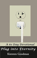 Plug into Eternity: A 60 Day Devotional