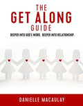 The Get-Along Guide: A Bible Study