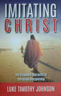 Imitating Christ: The Disputed Character of Christian Discipleship