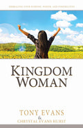 Kingdom Woman: Embarrassing your Purpose, Power and Possibilities