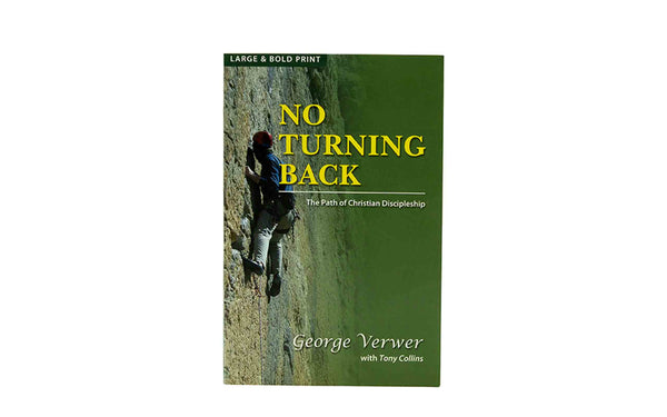 No Turning Back: The Path of Christian Discipleship