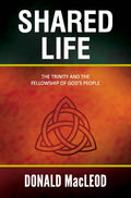 Shared Life: The Trinity and the Fellowship of God's People