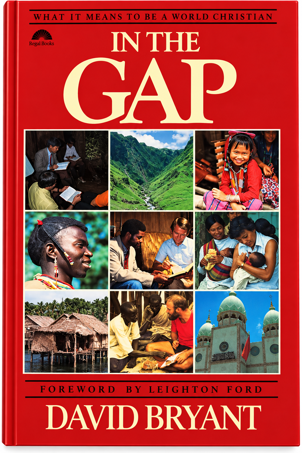 In the Gap: What It Means to Be a World Christian (Pre-owned, Unused)
