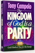 The Kingdom of God Is a Party: God's Radical Plan for His Family (Pre-owned, Unused)
