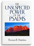 The Unsuspected Power of the Psalms (Pre-owned, Unused)