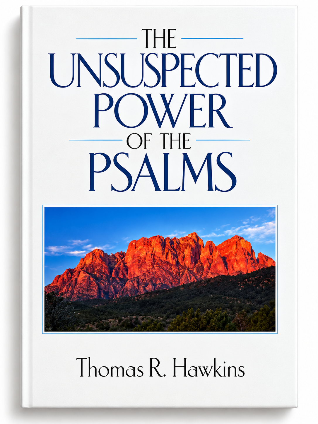 The Unsuspected Power of the Psalms (Pre-owned, Unused)
