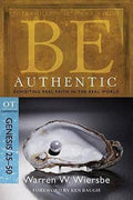 Be Authentic(Genesis): Exhibiting Real Faith in the Real World
