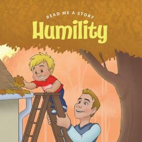 Humility: Read me a Story