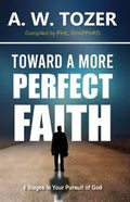 Toward a More Perfect Faith