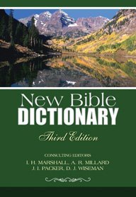New Bible Dictionary (third Edition)