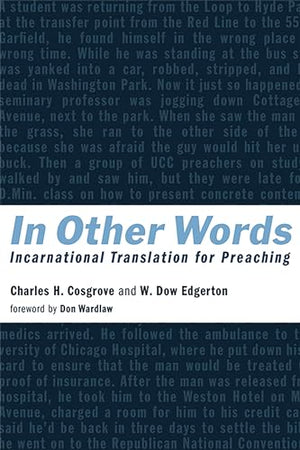 In Other Words: Incarnational Translation for Preaching