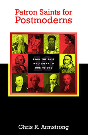 Patron Saints For Postmoderns