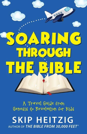 SOARING THROUGH THE BIBLE