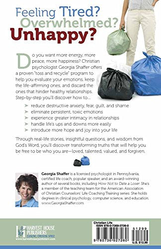 Taking Out Your Emotional Trash: Face Your Feelings and Build Healthy Relationships