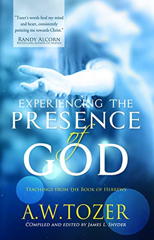 Experiencing the Presence of God (Authentic)