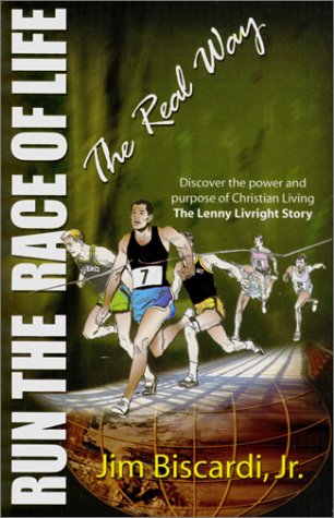 Run The Race Of Life-The Real Way