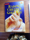 RAISING CHILDREN GOD'S WAY