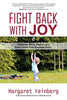 Fight Back With Joy