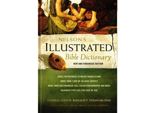 NELSON’S ILLUSTRATED BIBLE DICTIONARY -HB