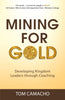 Mining for Gold