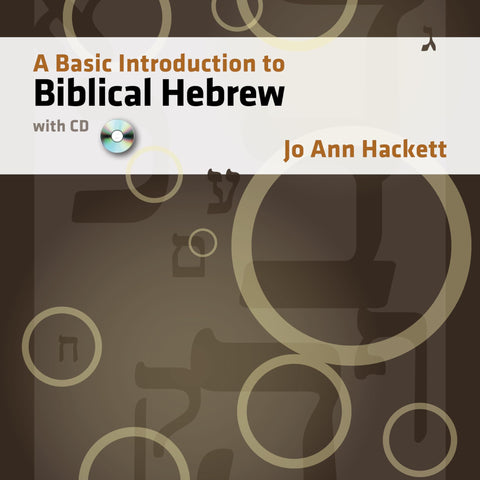 A Basic Introduction to Biblical Hebrew: With CD