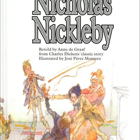 Nicholas Nickleby (Charles Dickens' classics)