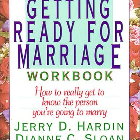 Getting Ready for Marriage