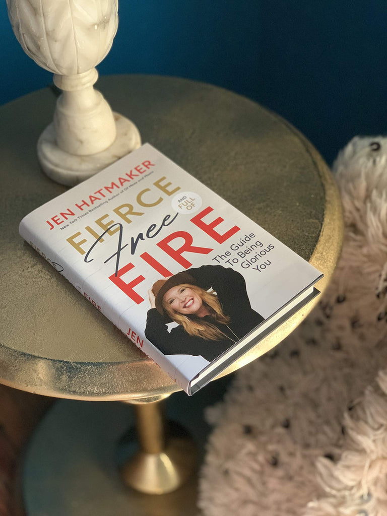 Fierce, Free, and Full of Fire: The Guide to Being Glorious You