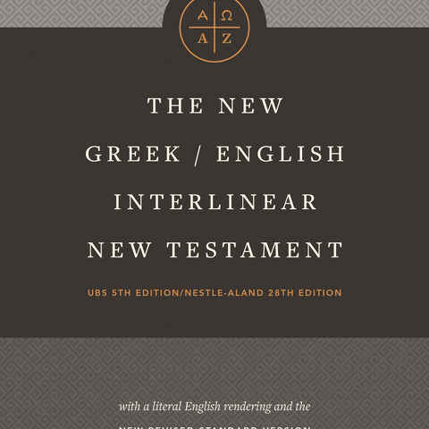 The New Greek-English Interlinear NT (Hardcover) Hardcover