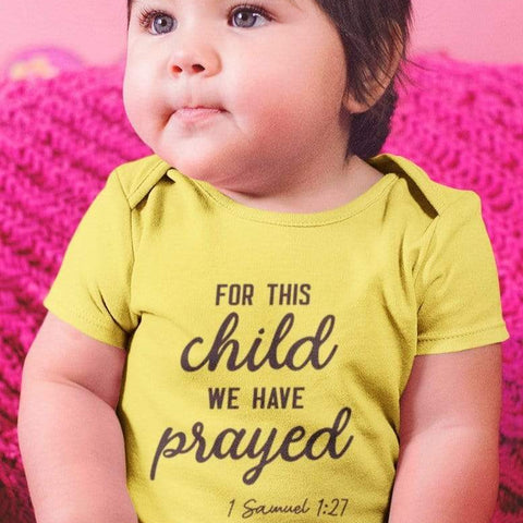 For this child we have prayed - Christian Toddler Tees: Cute, Comfortable, and Faith-Inspiring Shirts for Your Little Ones